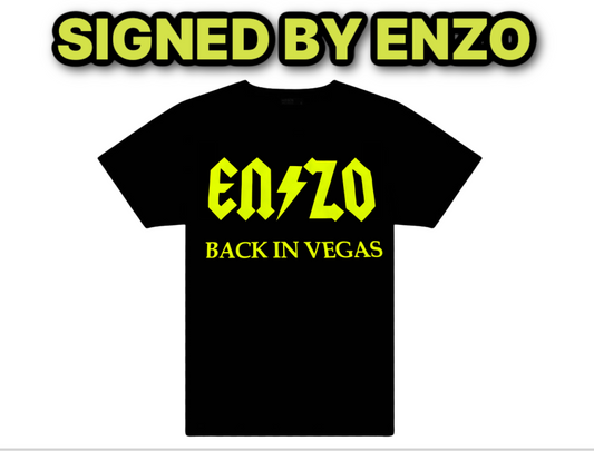 Electric Enzo Signed BACK IN VEGAS T-Shirt